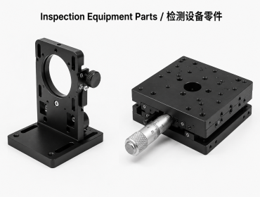 Inspection Equipment Parts